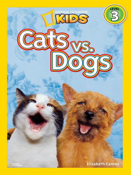 Elizabeth Carney 的 Cats vs. Dogs 內容詳情 - 可供借閱